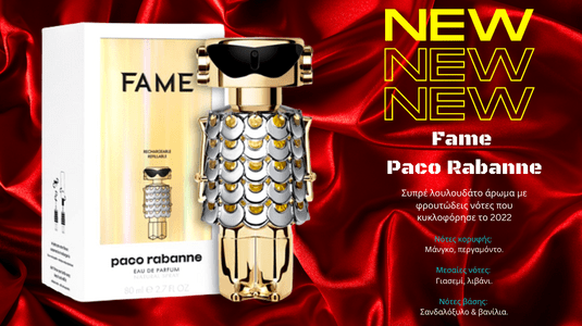 Fame Paco Rabane